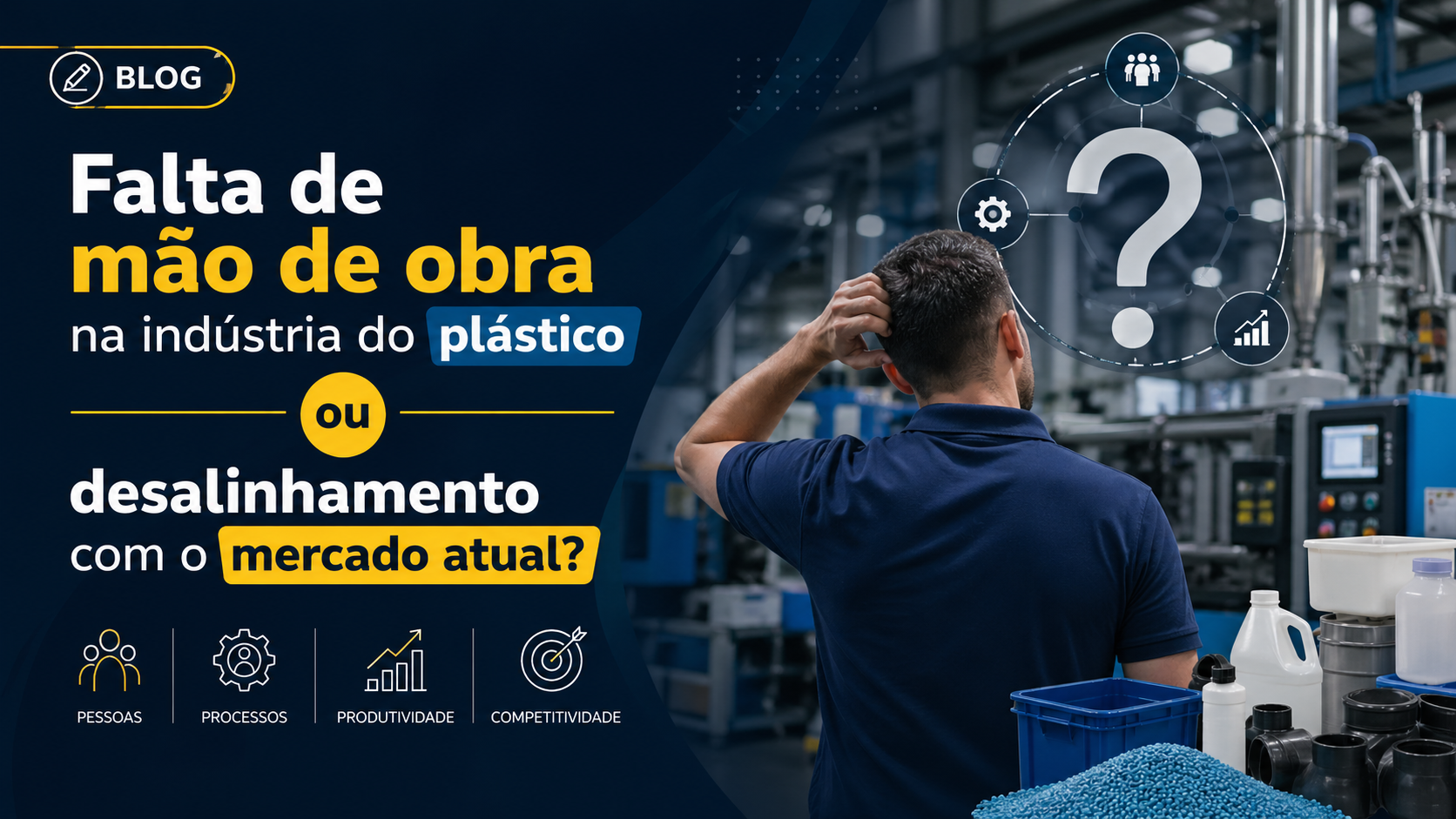 Falta de mão de obra na indústria do plástico ou desalinhamento com o mercado